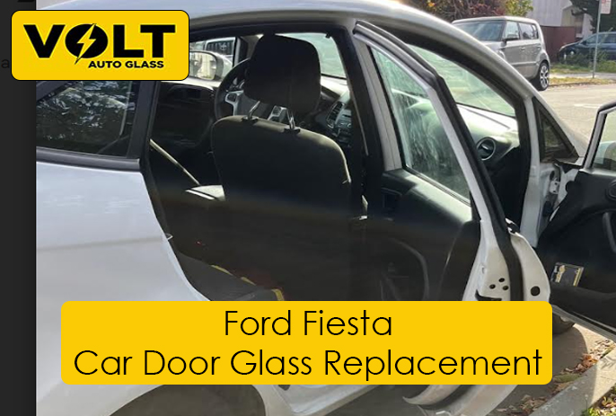 Ford Fiesta Car Door Glass Replacement