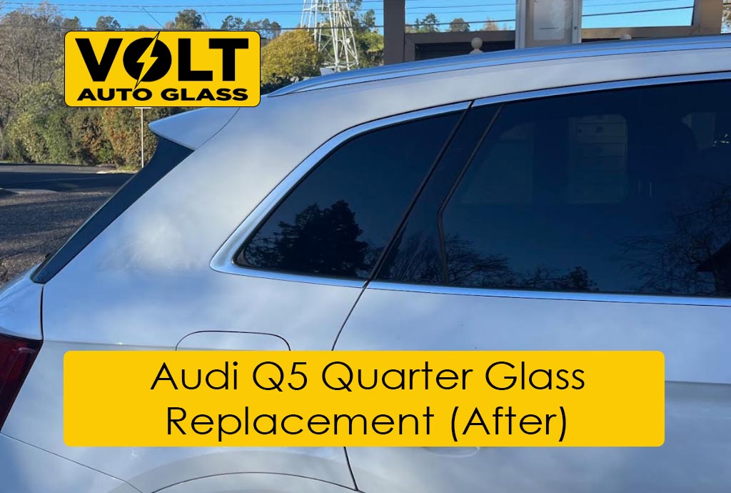 Audi Q5 Quarter Glass Replacement - After