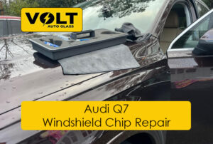Audi Q7 Windshield Chip Repair