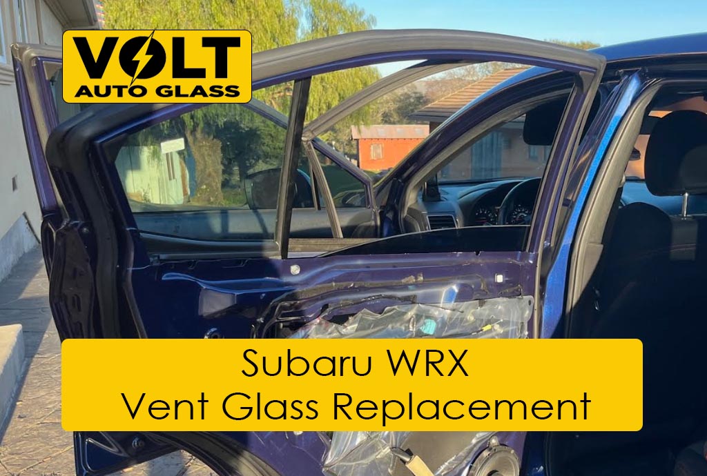 Subaru WRX vent glass replacement