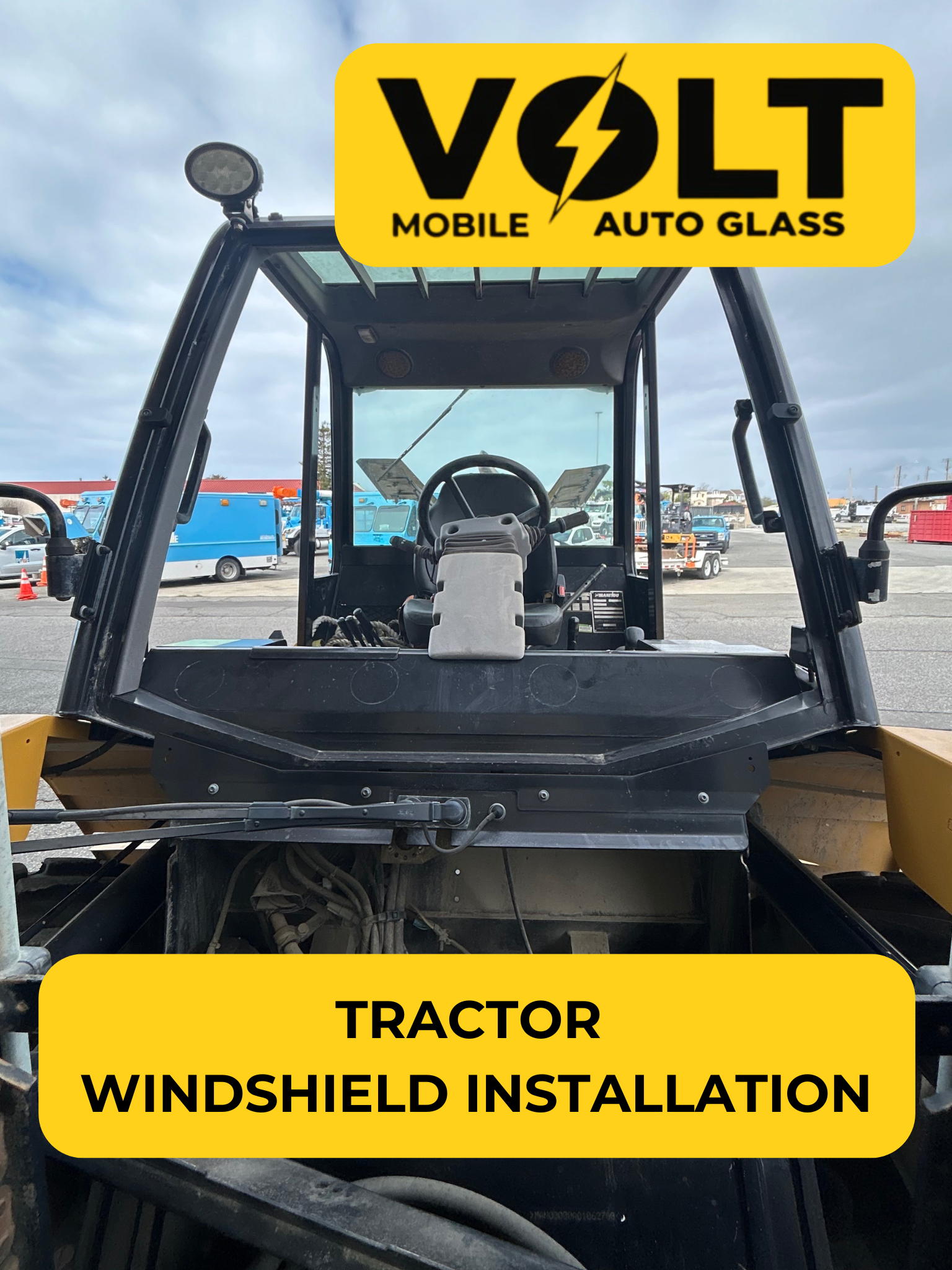 Tractor Windshield Replacement